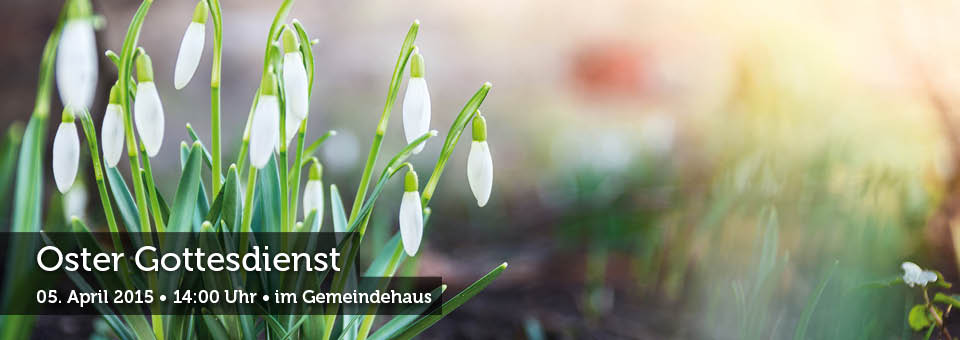Einladung zum Ostergottesdienst 2015